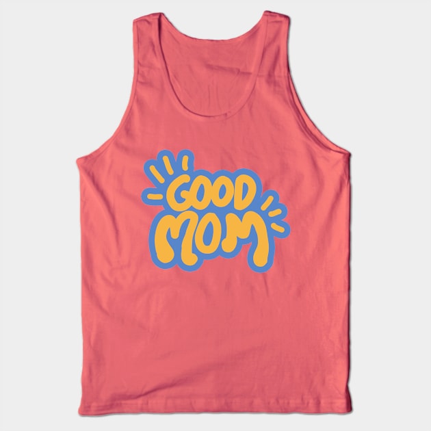 mother day Tank Top by kating